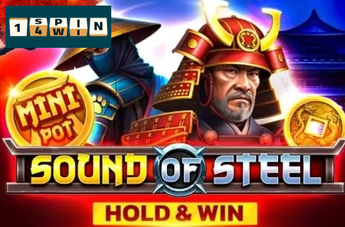 Sound of Steel Hold & Win